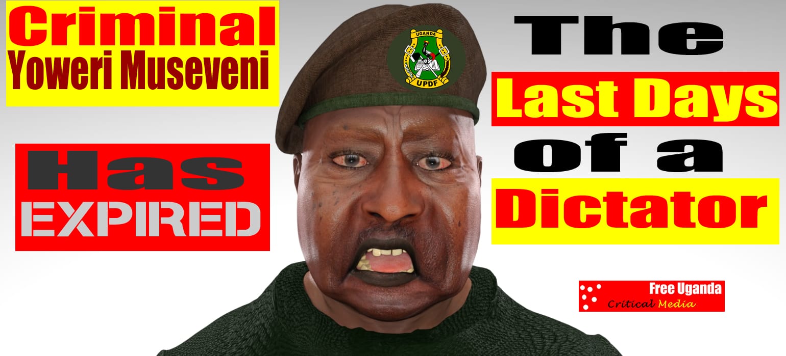 THE END OF DICTATOR YOWERI MUSEVENI
